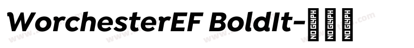 WorchesterEF BoldIt字体转换
